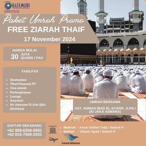 Paket Umrah Promo, Free Ziarah Thaif, Awal Tahun Spesial Sholat Jum'at di Masjidil Haram, ATT, Paket 9 Hari, Keberangkatan 17 November 2024